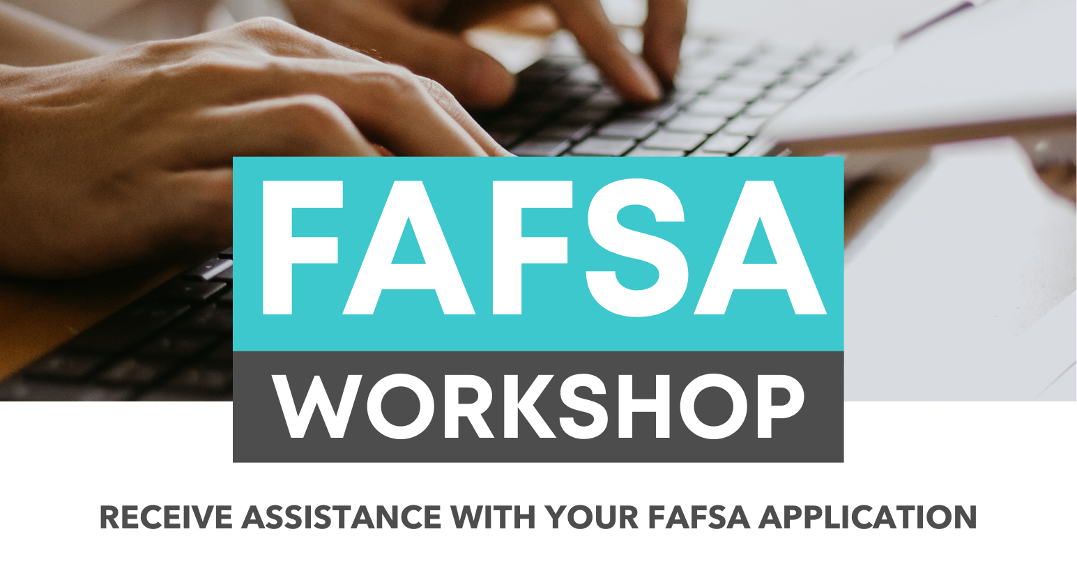 FAFSA Workshop